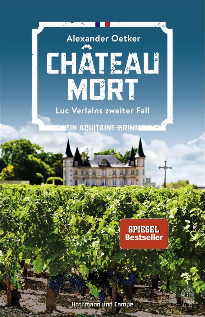 Château Mort: Luc Verlains zweiter Fall