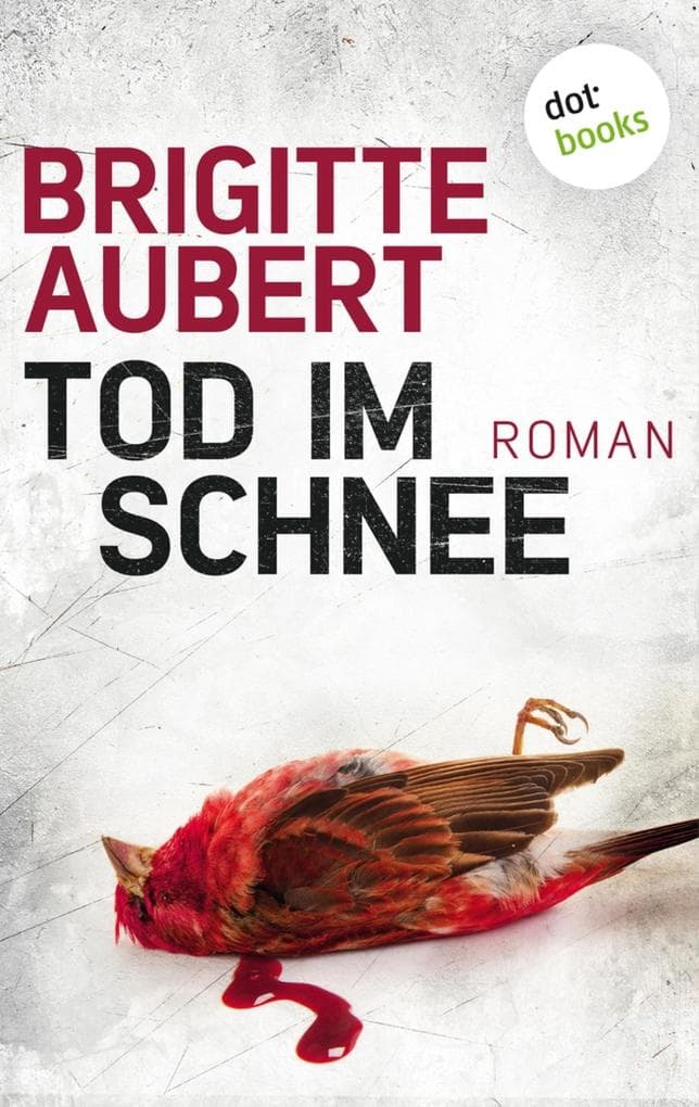 Tod im Schnee: Élise-Andrioli-Reihe 2