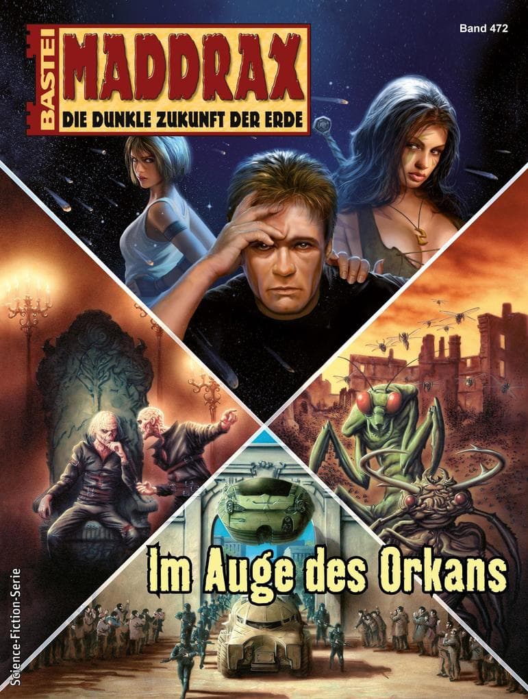 Maddrax 472: Im Auge des Orkans