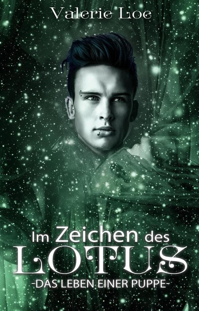Im Zeichen des Lotus: 14 - Das Leben einer Puppe