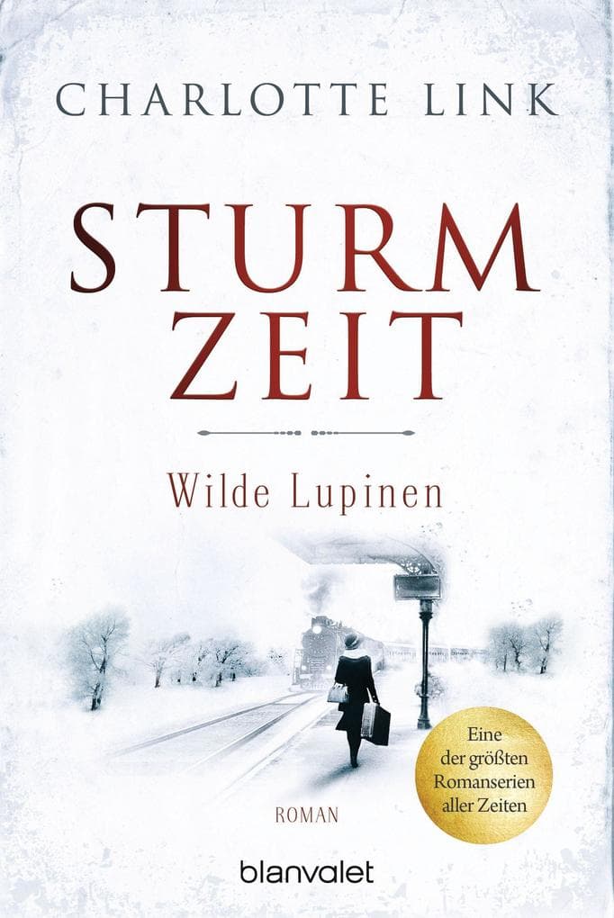 Sturmzeit Bd. 2 - Wilde Lupinen: Roman