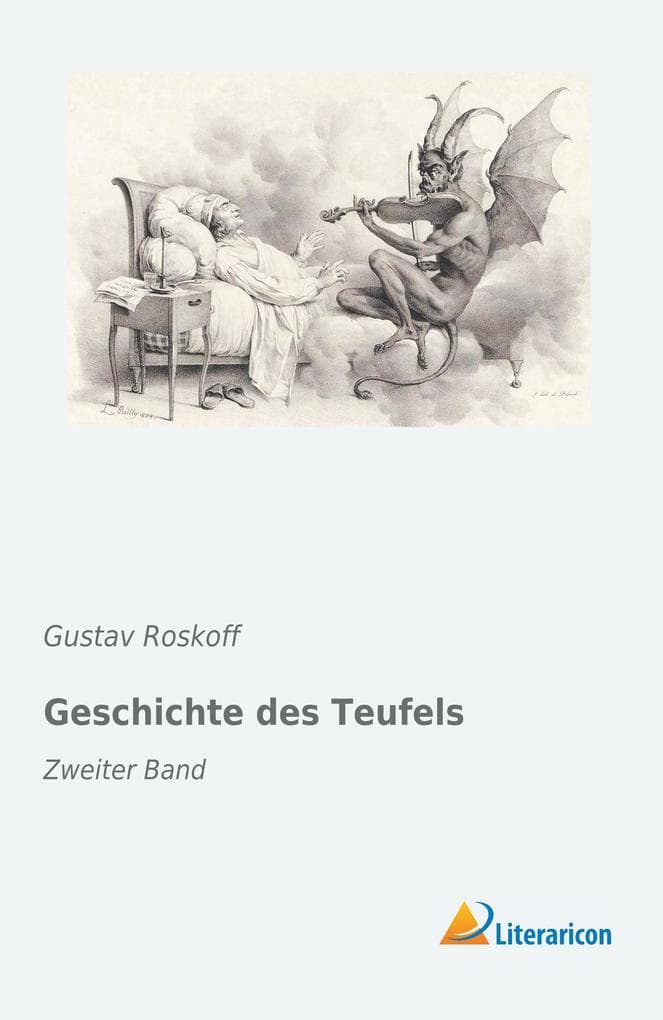 Geschichte des Teufels: Zweiter Band