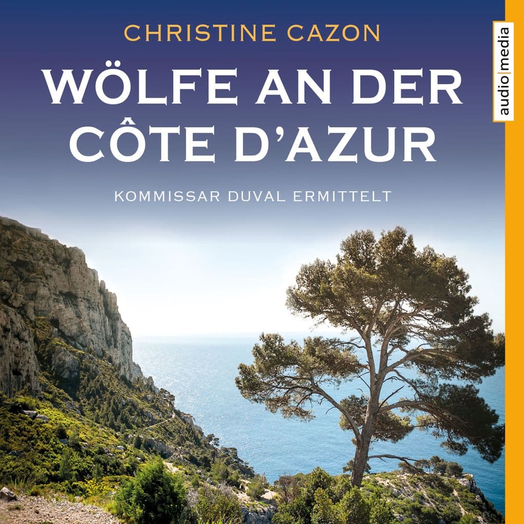 Wölfe an der Côte d'Azur: Kommissar Duval ermittelt