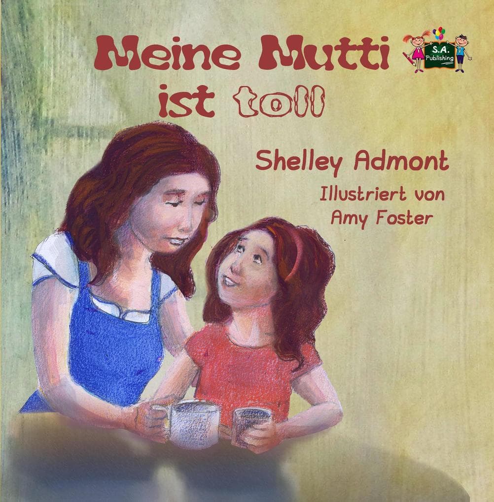 Meine Mutti ist toll (German Bedtime Collection)