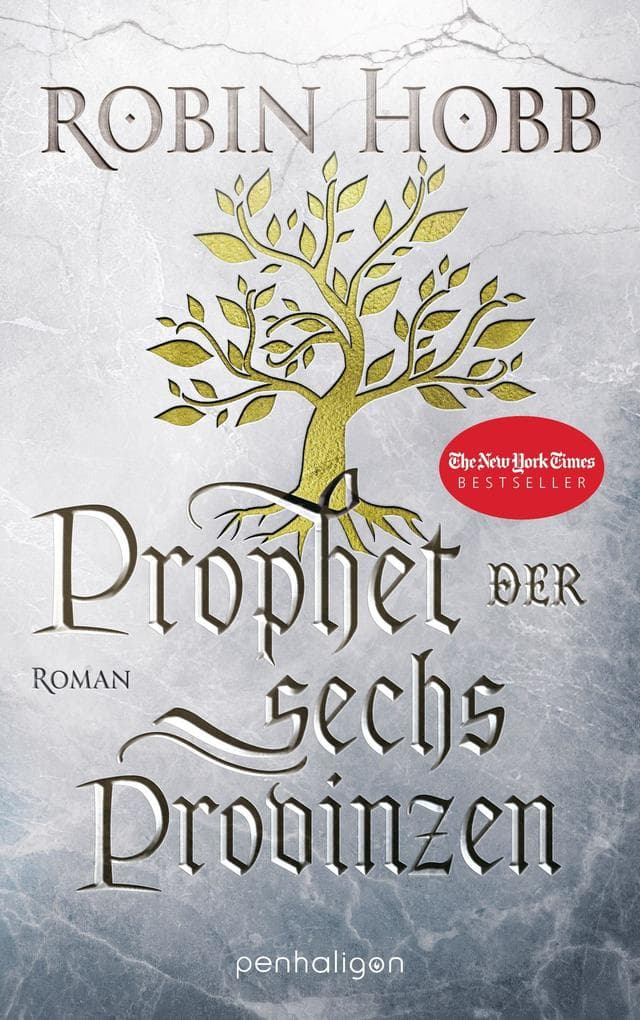 Prophet der sechs Provinzen: Roman