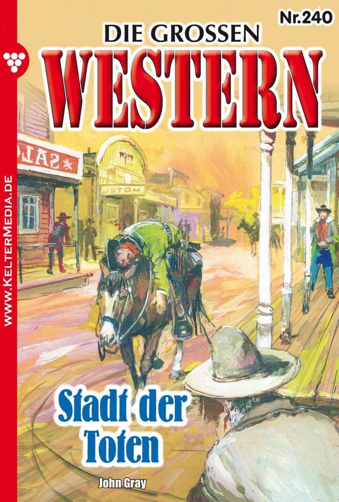 Stadt der Toten: Die großen Western 240
