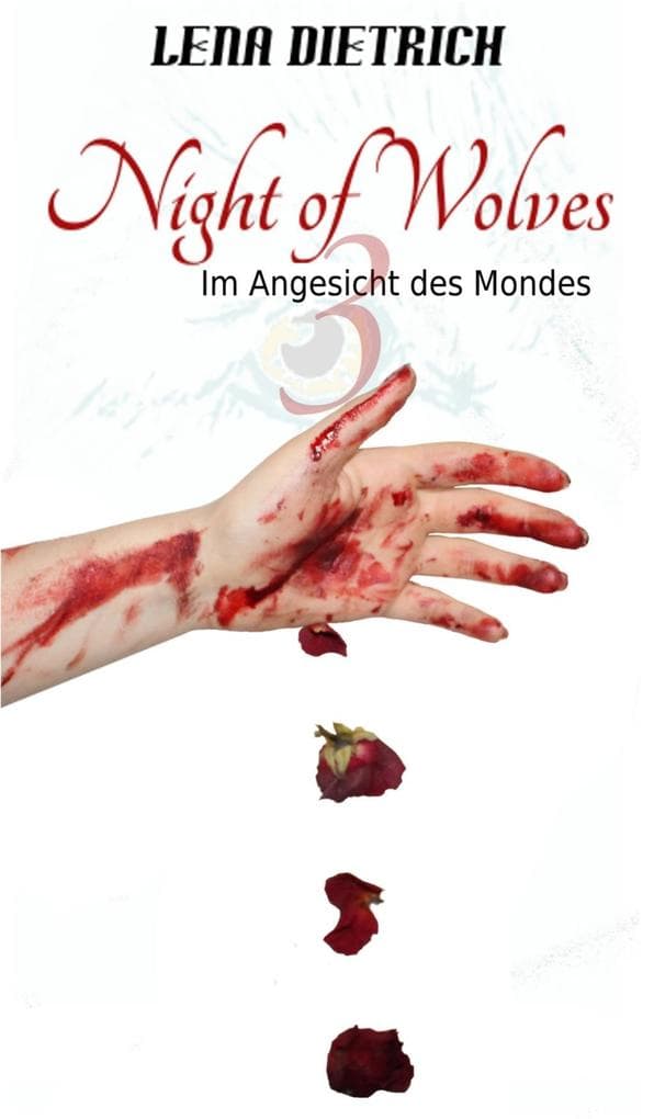 Night of Wolves 3: Im Angesicht des Mondes