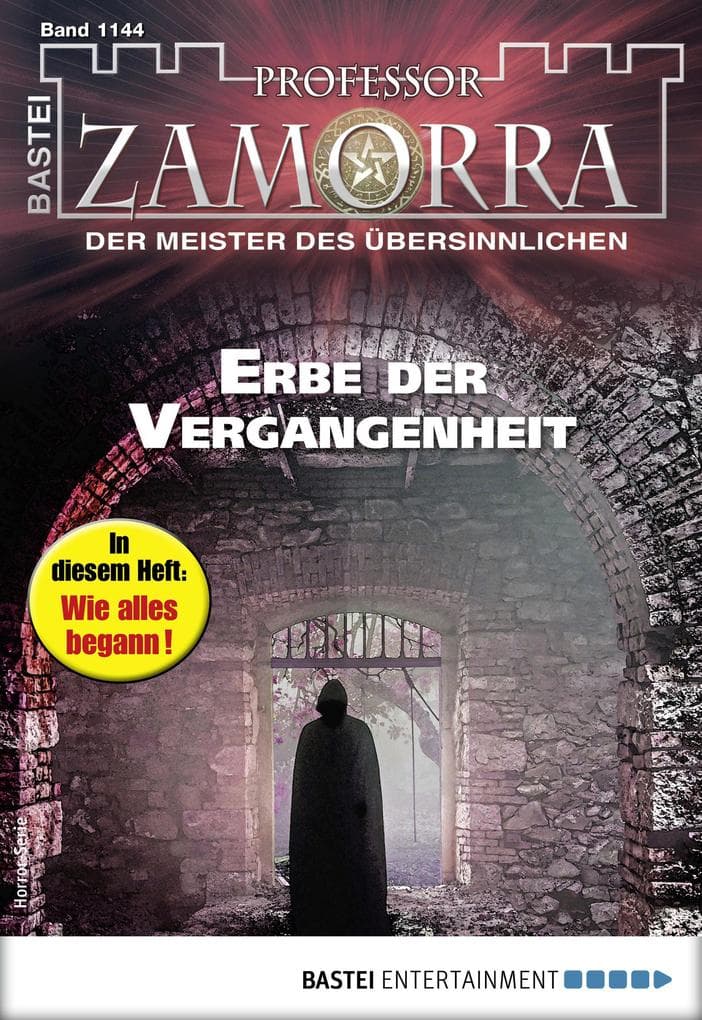Professor Zamorra 1144: Erbe der Vergangenheit