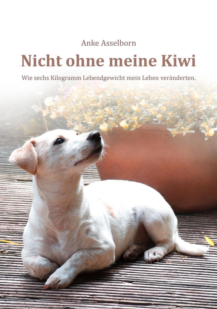 Nicht ohne meine Kiwi: Wie sechs Kilogramm Lebendgewicht mein Leben veränderten.