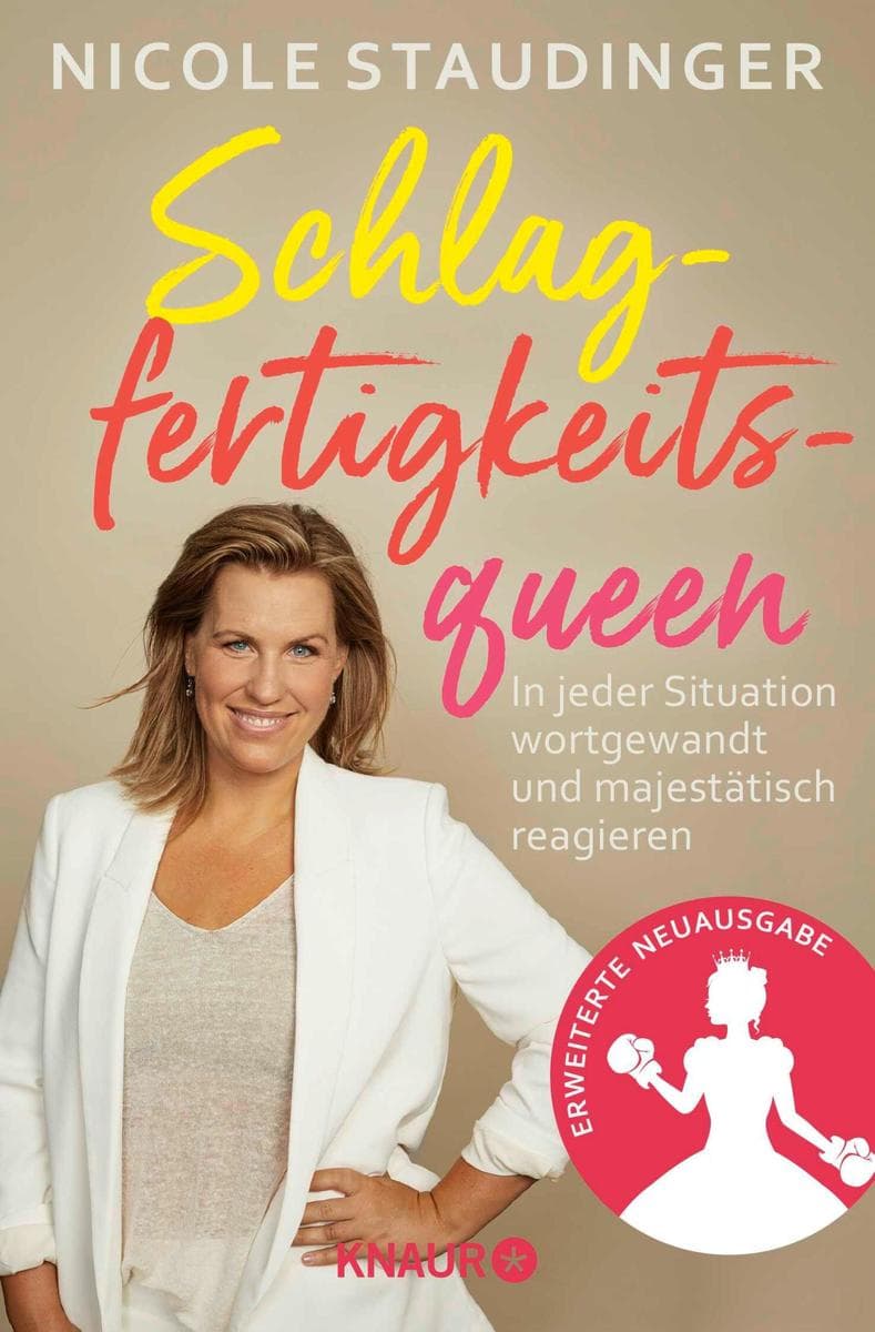 Schlagfertigkeitsqueen: In jeder Situation wortgewandt und majestätisch reagieren