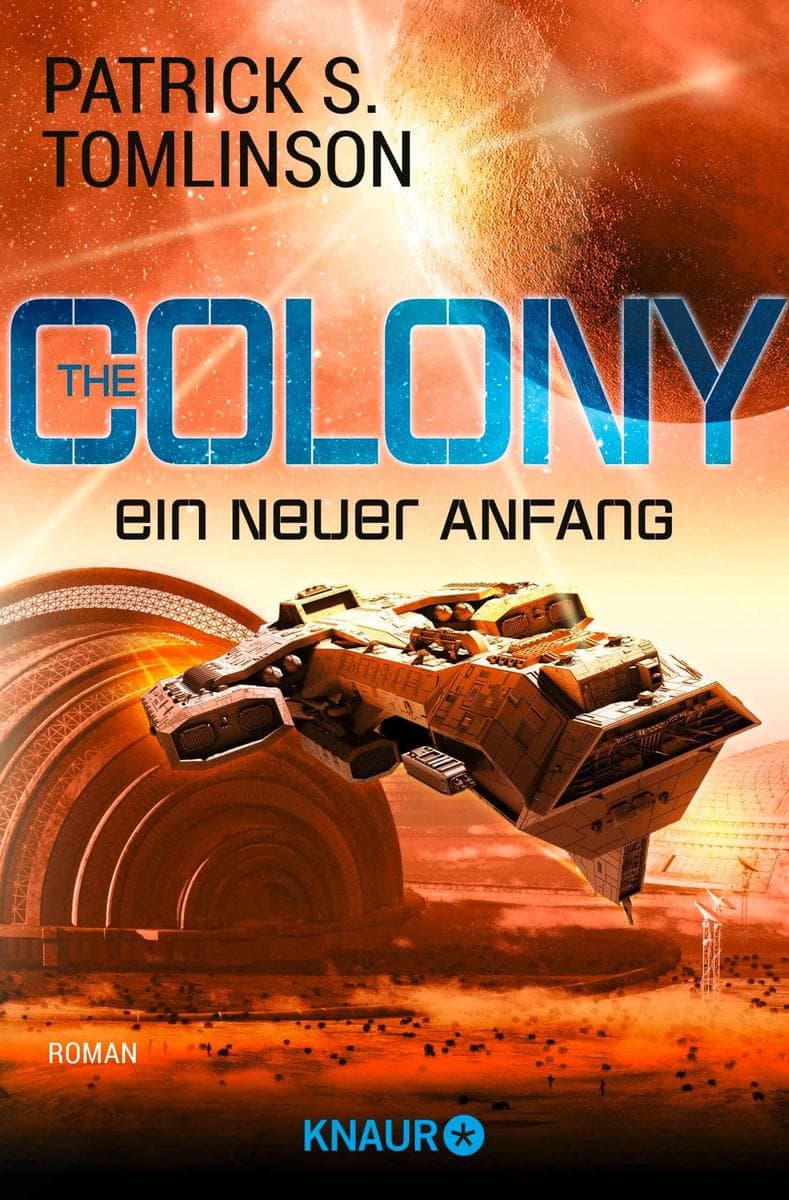 The Colony - ein neuer Anfang: Roman