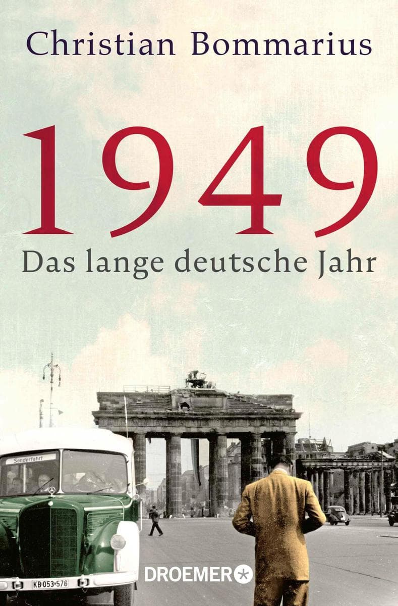 1949: Das lange deutsche Jahr | Eine lebendige Geschichte der Nachkriegszeit
