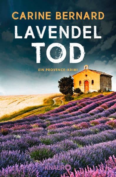 Lavendel-Tod: Ein Provence-Krimi | Urlaubskrimi mit viel französischem Flair