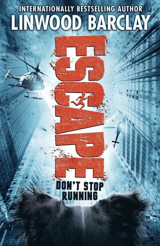 Escape: An edge-of-your-seat thriller with bite, Linwood Barclay's second book for kids