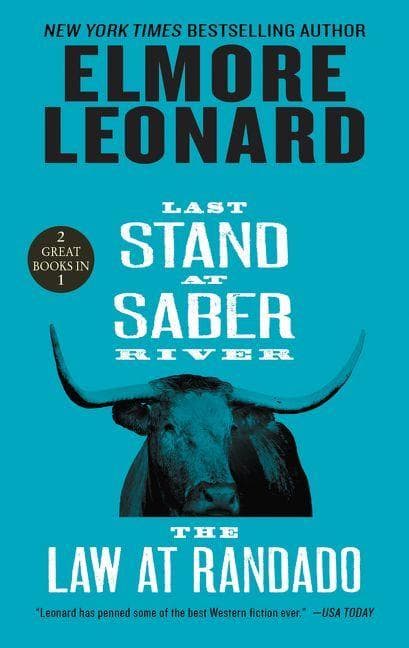 Last Stand at Saber River and the Law at Randado: Two Classic Westerns
