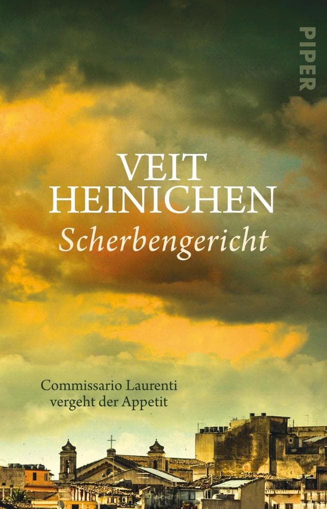 Scherbengericht: Commissario Laurenti vergeht der Appetit