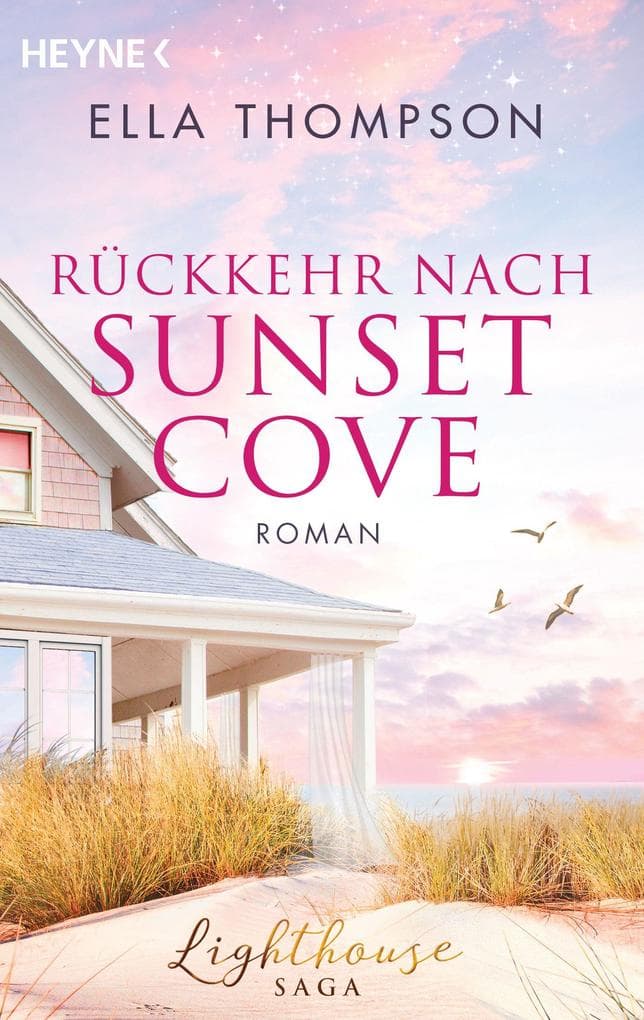 Rückkehr nach Sunset Cove: Roman - -