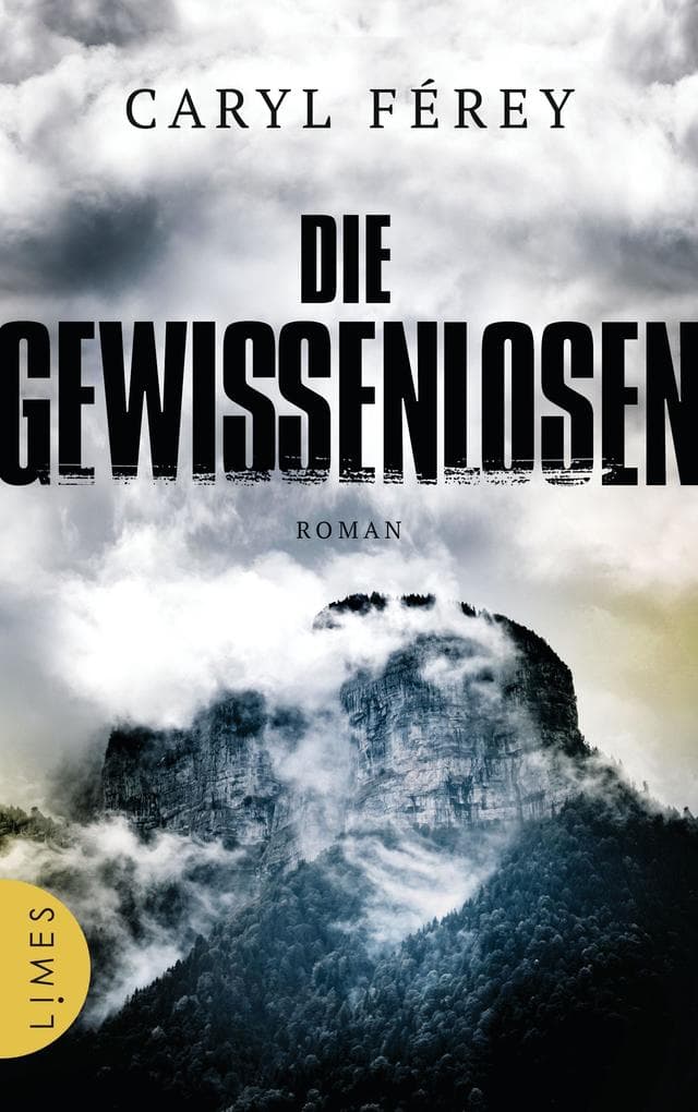 Die Gewissenlosen: Roman