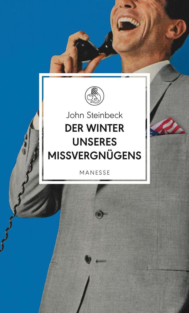 Der Winter unseres Missvergnügens: Roman