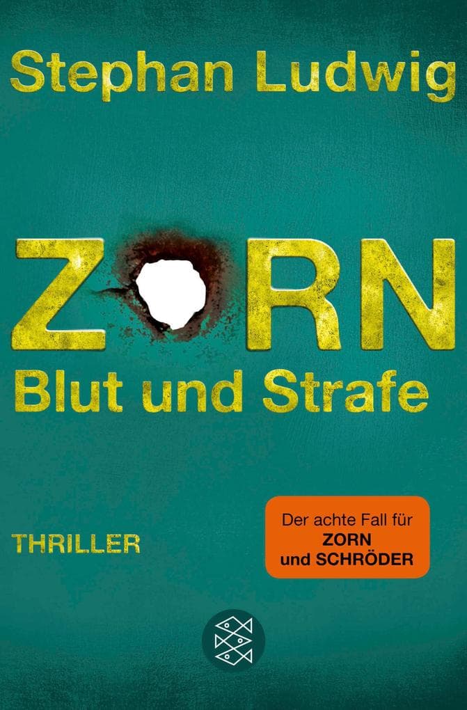 Zorn - Blut und Strafe: Thriller