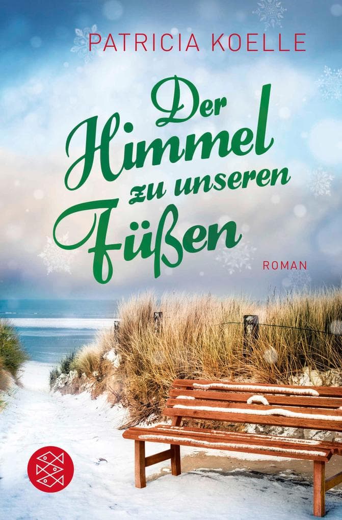 Der Himmel zu unseren Füßen: Weihnachtsroman | Hoffnungsvoller Winterroman
