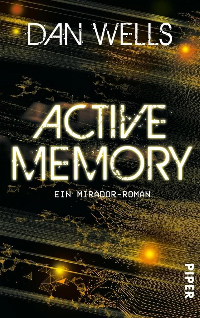 Active Memory: Ein Mirador-Roman