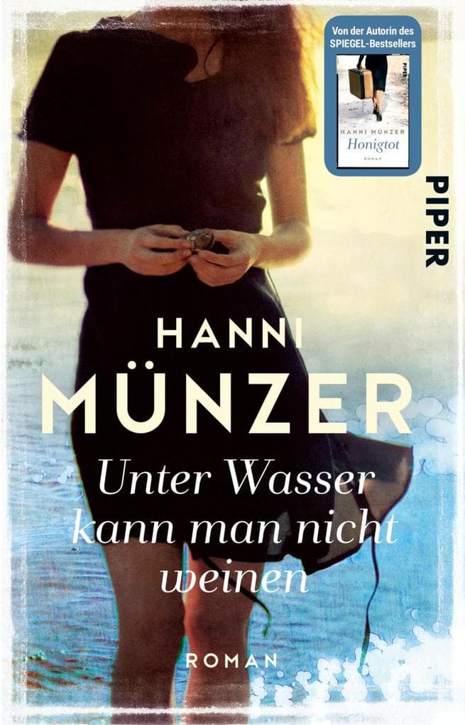 Unter Wasser kann man nicht weinen: Roman