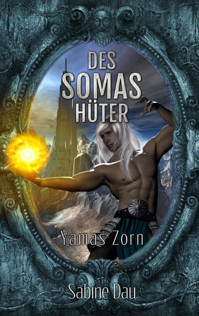 Des Somas Hüter: Yamas Zorn