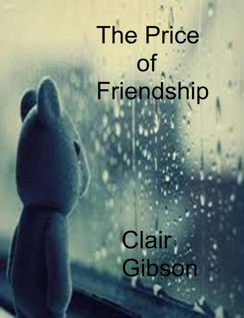 The Price of Friendship