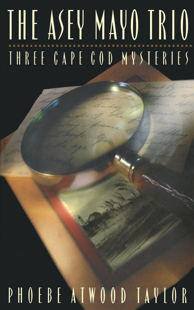 Asey Mayo Trio: Three Cape Cod Mysteries (Revised)