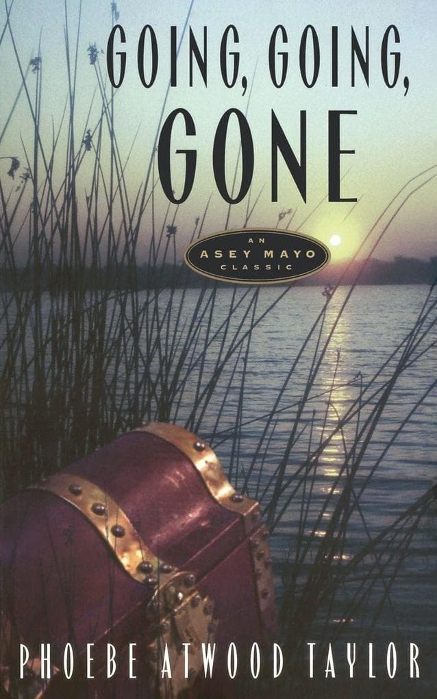 Going, Going, Gone: An Asey Mayo Cape Cod Mystery