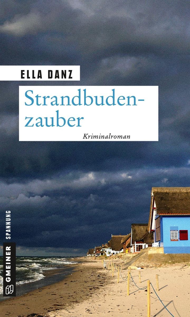 Strandbudenzauber: Angermüllers zehnter Fall