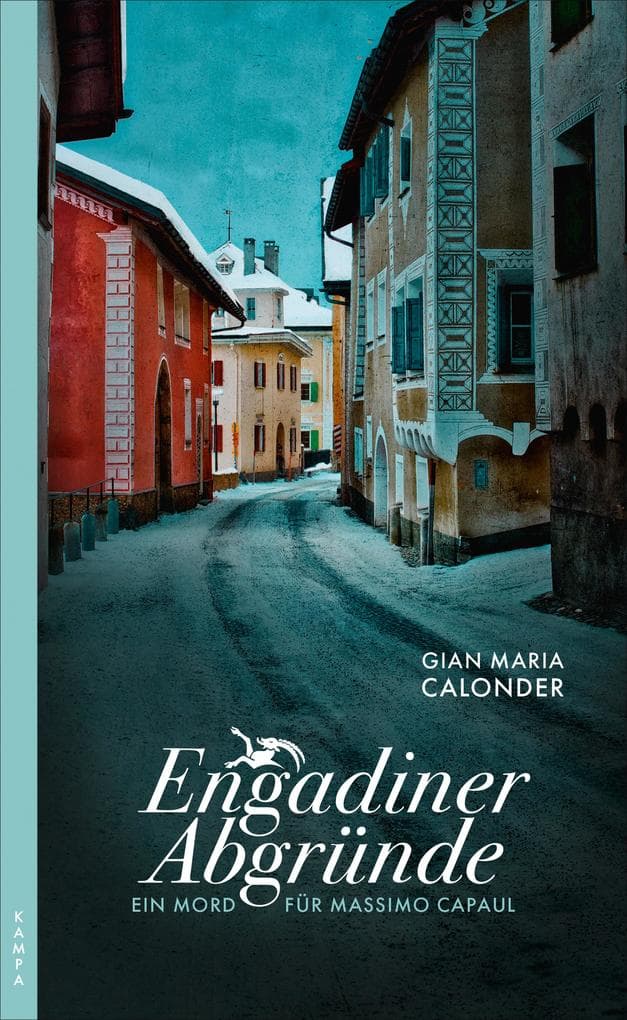 Engadiner Abgründe: Ein Mord für Massimo Capaul