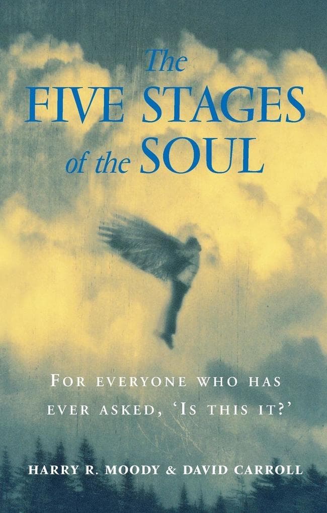 The Five Stages Of The Soul