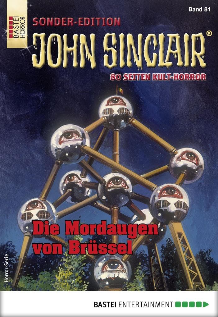 John Sinclair Sonder-Edition 81: Die Mordaugen von Brüssel