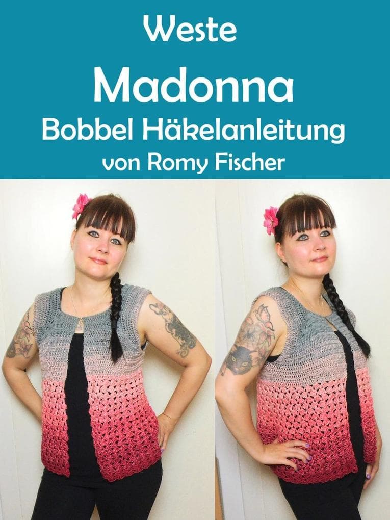 Weste Madonna: Bobbel Häkelanleitung