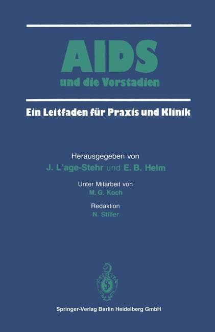 AIDS und die Vorstadien: Ein Leitfaden für Praxis und Klinik