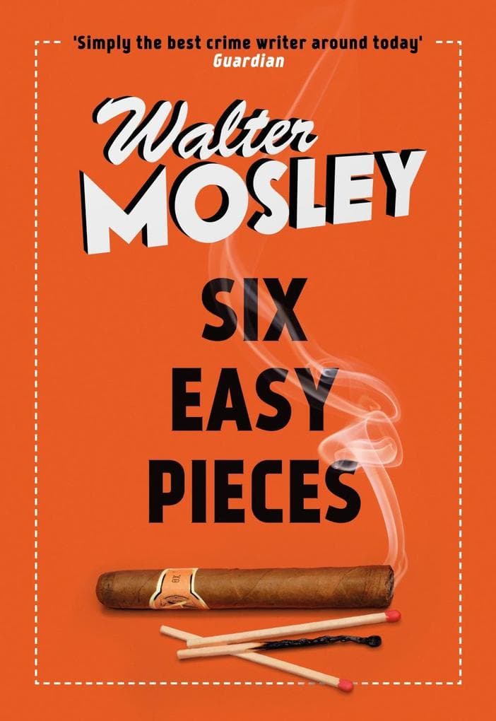 Six Easy Pieces: Easy Rawlins 8