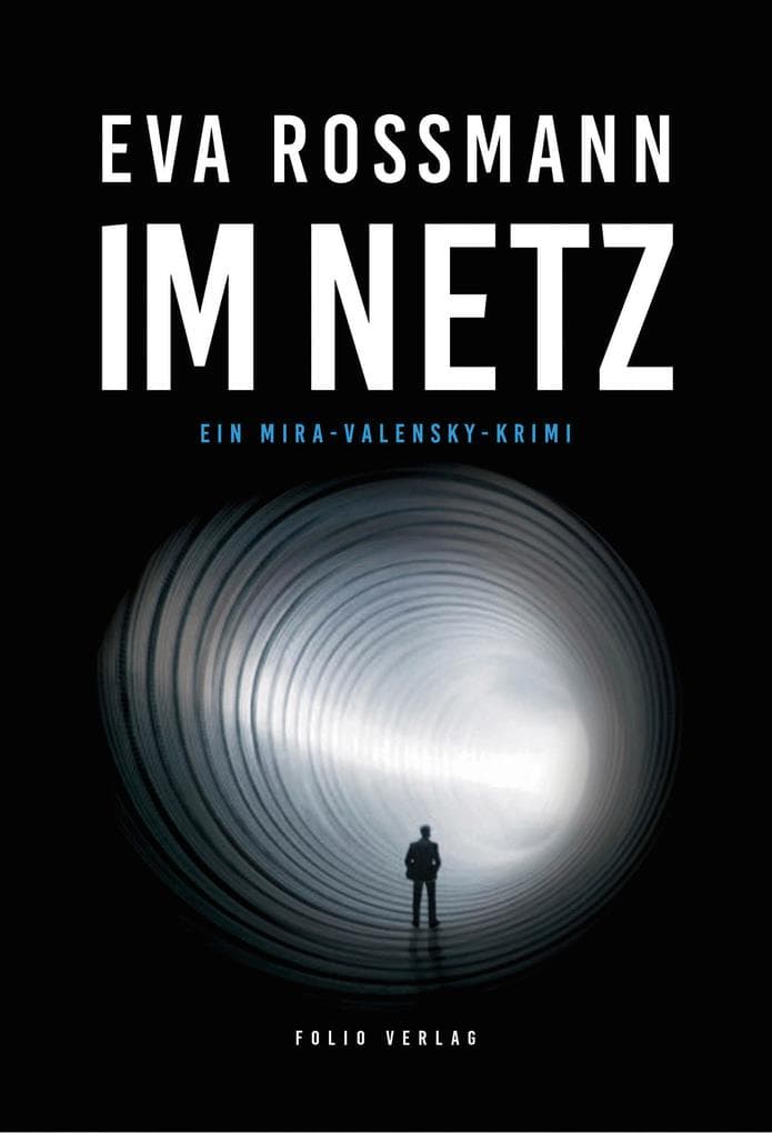 Im Netz: Ein Mira-Valensky-Krimi