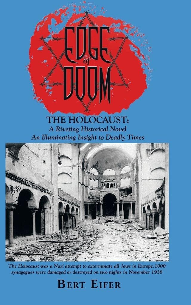 Edge of Doom: The Holocaust: a Riveting Historical Novel