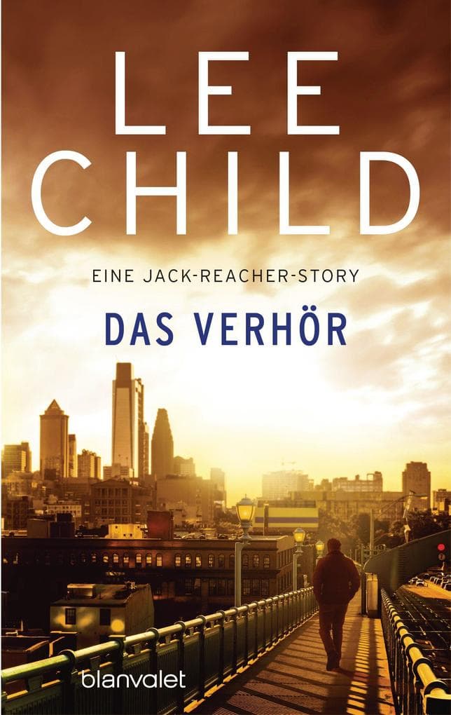 Das Verhör: Eine Jack-Reacher Story aus "Der Einzelgänger"