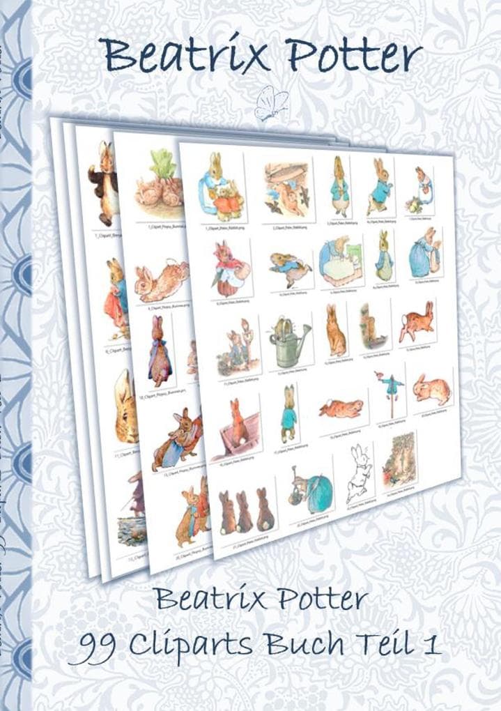 Beatrix Potter 99 Cliparts Buch Teil 1 ( Peter Hase ): Sticker, Icon, Clipart, Cliparts, download, Internet, Dropbox, Original, Filzer, Bleistift, Aquarell, Klassiker, Schulkinder, Vorschule, 1. 2. 3. 4. Klasse, Grundschule, Kindergarten, Weihnachten, Silvester, Nikolaus, Ostern, Geburtstag, ausmalen, 5-8 Jahre, 8-12 Jahre, Jugendliche, Erwachsene, Gesc