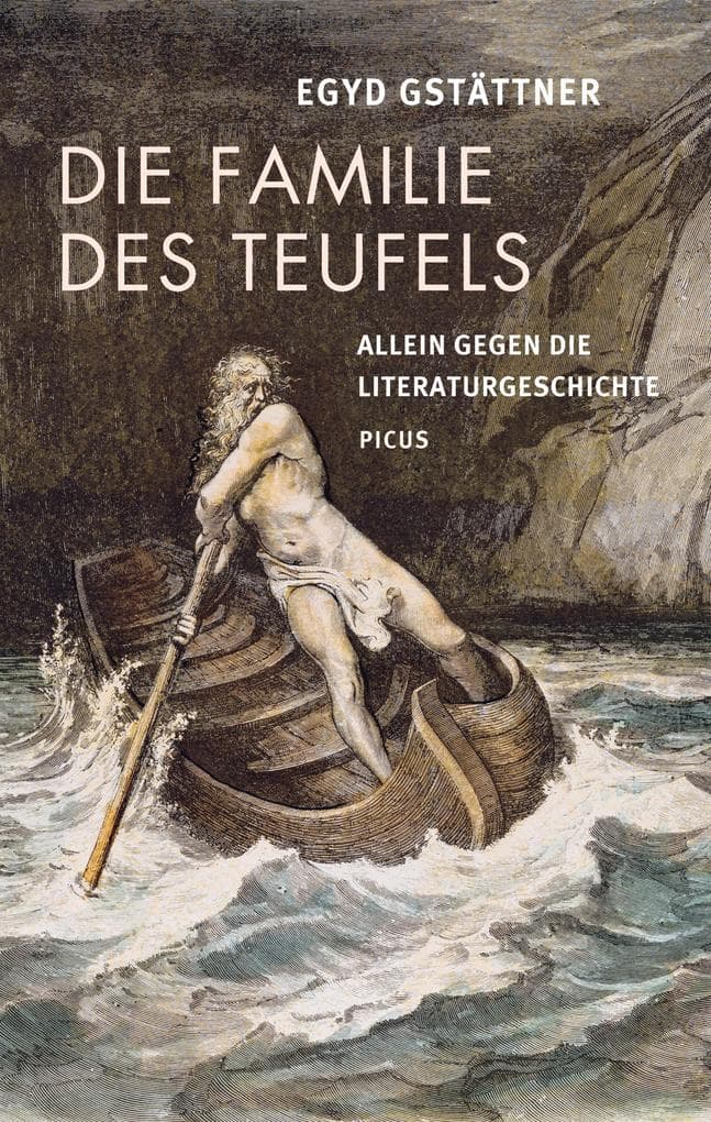 Die Familie des Teufels: Allein gegen die Literaturgeschichte