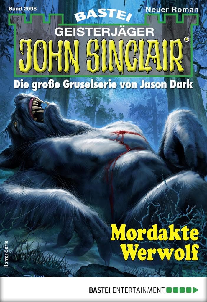 John Sinclair 2098: Mordakte Werwolf
