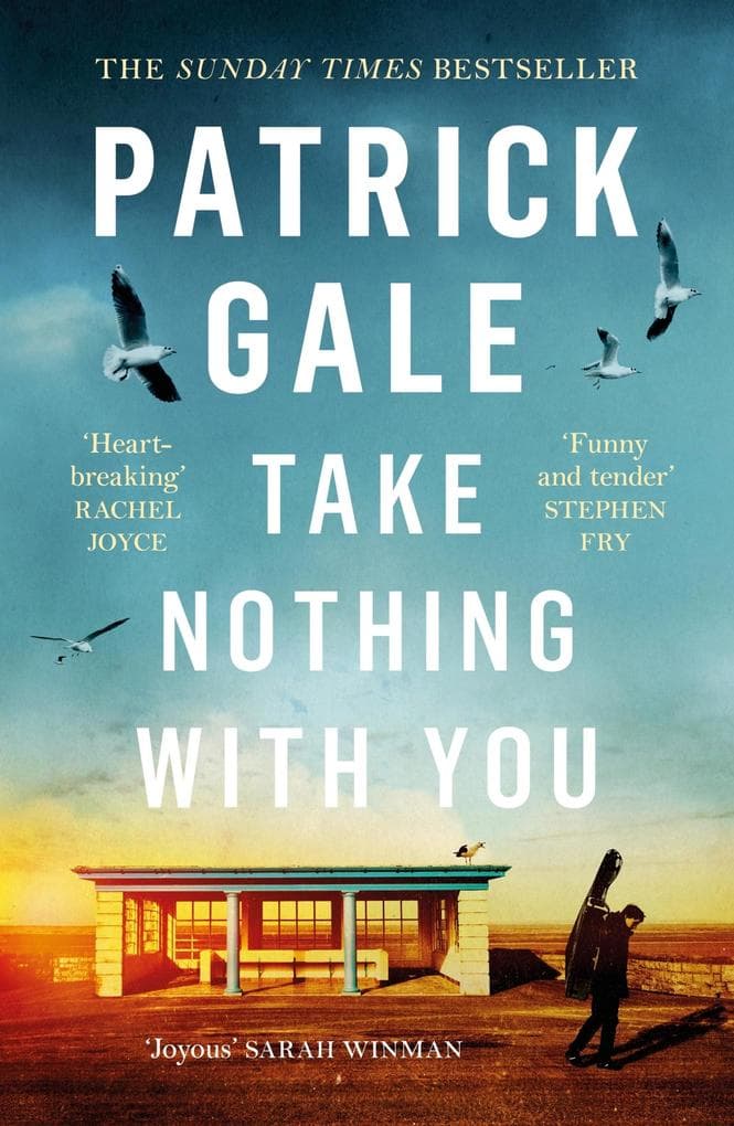 Take Nothing With You: A richly absorbing novel of boyhood, coming of age, confusion and desire