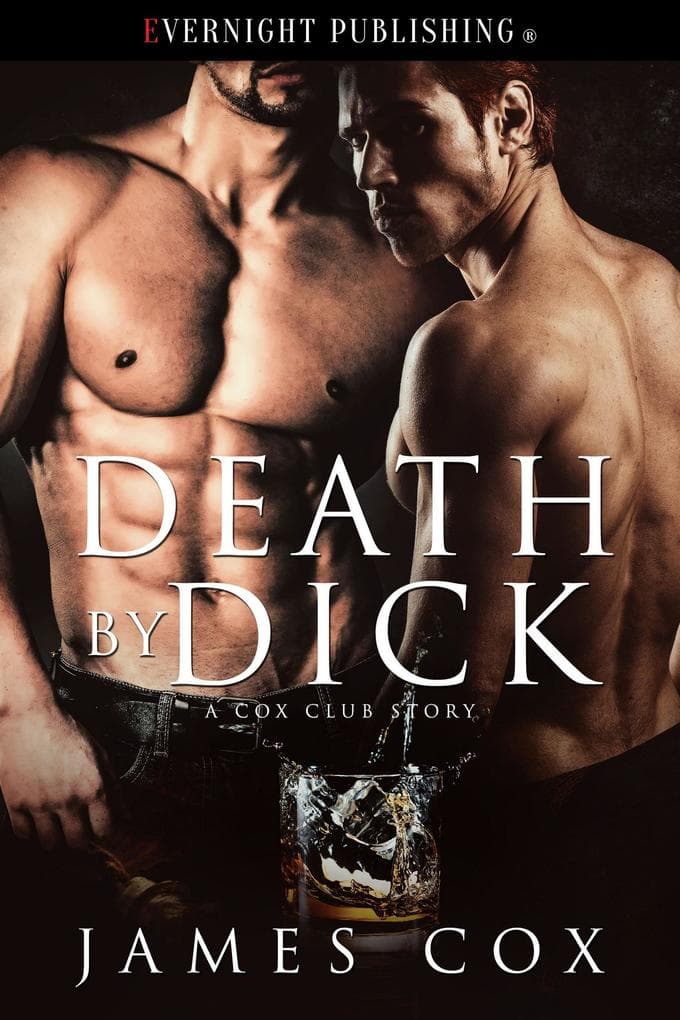 Death by Dick: A Cox Club Story, #2