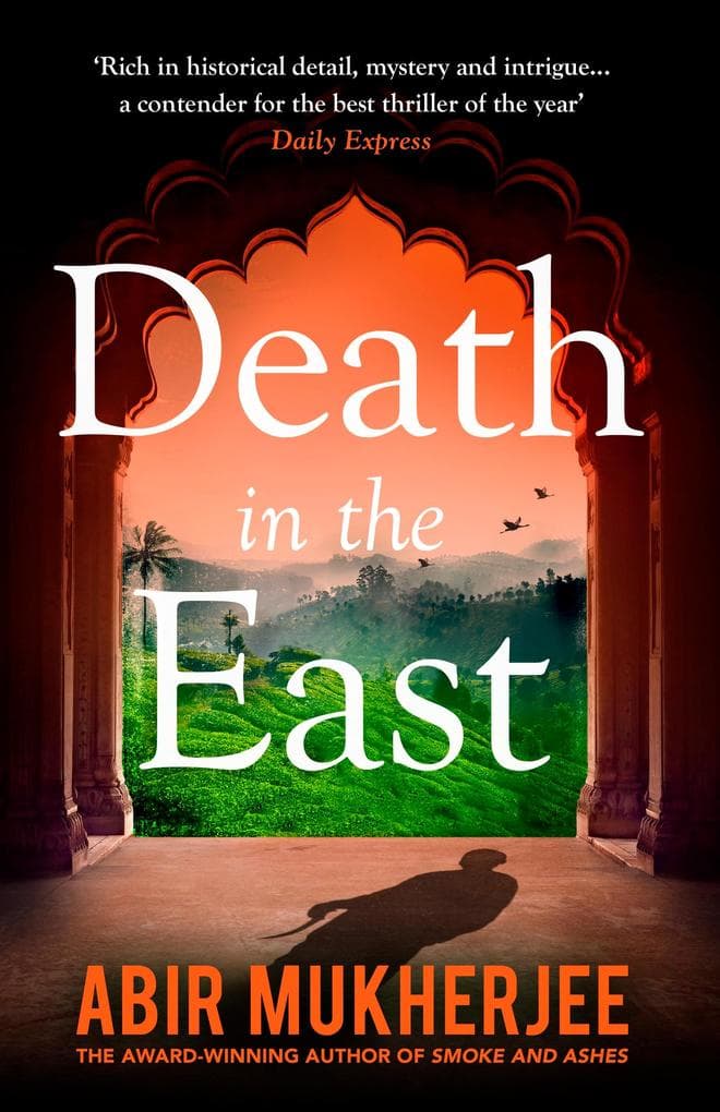 Death in the East: 'The perfect combination of mystery and history' Sunday Express