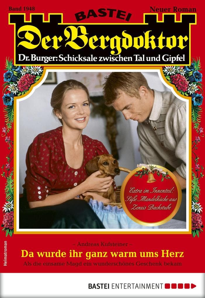 Der Bergdoktor 1948: Da wurde ihr ganz warm ums Herz
