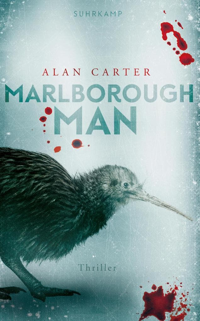Marlborough Man - Thriller (Neuseeland-Thriller 1): Britischer Undercover Cop muss abtauchen, doch auch in Neuseeland gibt es Killer