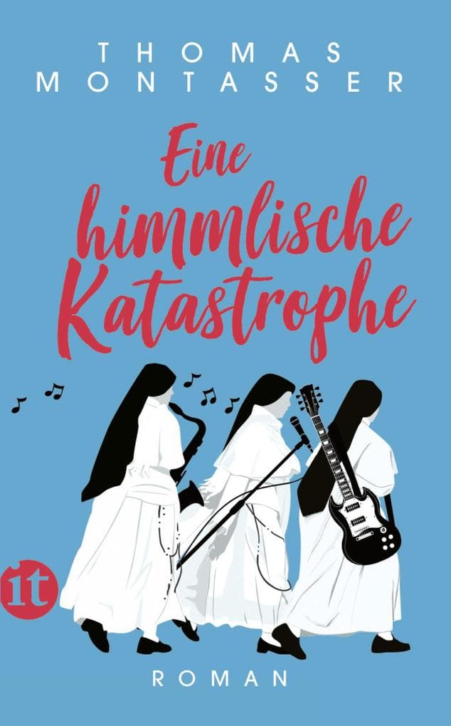 Eine himmlische Katastrophe: Roman